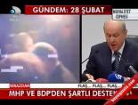 Mhp ve Bdp'den Şartlı Destek online video izle