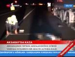 Aksaray'da Kaza