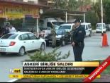 Askeri birliğe saldırı