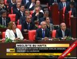Meclis'te bu hafta