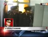 8 Gözaltı Kararı