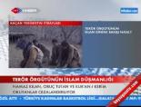 teror orgutu - Terör Örgütünün İslam Düşmanlığı Videosu