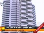 Ankara'nın en yüksek binası