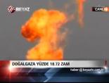 Doğalgaza Yüzde 18.72 Zam online video izle