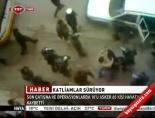 Katliamlar Sürüyor