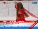 Dünya çocukları Konya'da
