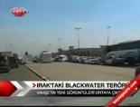 blacwater - Irak'taki Blacwater Terörü Videosu