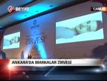 Ankara'da Markalar Zirvesi