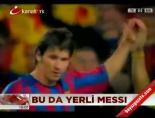 lionel messi - Bu da yerli Messi Videosu