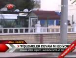 'Fişlemeler Devam Mı Ediyor'