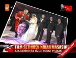 ozge borak - Film setinden nikah masasına Videosu
