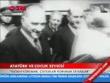 23 nisan kutlamalari - Atatürk ve Çocuk Sevgisi Videosu