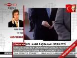 hollanda - Hollanda Başbakanı İstafa Etti Videosu