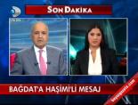 Bağdat'a Haşim'li Mesaj