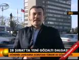 fevzi turkeri - 28 Şubat'ta yeni gözaltı dalgası Videosu