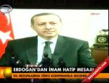 Erdoğan'dan imam hatip mesajı! online video izle