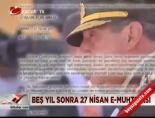 27 nisan muhtirasi - Beş yıl sonra 27 Nisan e-muhtırası Videosu