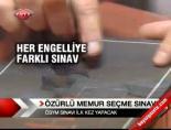 ozurlu memur secme sinavi - Özürlü Memur Seçme Sınavı Videosu