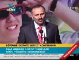 ihlas koleji - Eğitimde üçüncü boyut konferansı Videosu