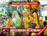 malezya - Protestoculara göz açtırılmadı Videosu