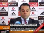 gaziantepspor - Gaziantepspor'a operasyon Videosu