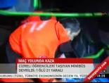 ogrenci servisi - Maç yolunda kaza Videosu
