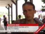 Adana'da kaza online video izle