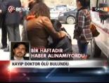 bilgin gurates - Kayıp Doktor Ölü Bulundıu Haberi  Videosu