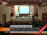 istanbul universitesi - Medya-Çocuk ilişkisi Videosu