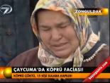 Çaycuma'da körü faciası!