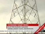 elektrik faturasi - Faturadaki 'kaçak' bedeli Videosu