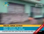 Peru'da toprak kayması