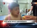 Aliş Artık Devlet Korumasında