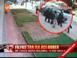 Fiyos'dan İlk Acı Haber