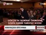 tazminat odemesi - Murat Karayalçına kötü haber Videosu