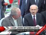 Chp Lideri İstanbul'daydı online video izle