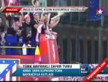 arda turan - Türk Bayraklı Zafer Turu Videosu