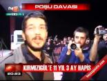 posu davasi - Kırmızıgül'e 11 yıl 3 ay hapis Videosu