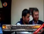 turk gazeteci - Türk gazeteciler serbest Videosu
