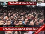 mecidiyekoy - Galatasaraylılar Böyle İzliyor Videosu
