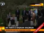 Ak Parti'li başkan kaçırıldı online video izle