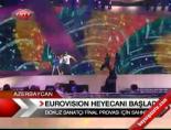 azerbaycan - Eurovısıon Heyecanı Başladı Videosu