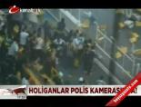 Holiganlar polis kamerasında! online video izle