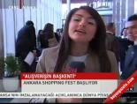 shopping fest - Ankara shoppıng fest başlıyor Videosu