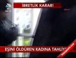 mesru mudafa - Eşini öldüren kadına tahliye Videosu