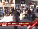aile kavgasi - 'Aile' savaşı kamerada! Videosu