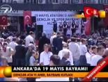 Ankara'da 19 Mayıs Bayramı! online video izle