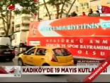 bagdat caddesi - Kadıköy'de 19 Mayıs kutlaması Videosu