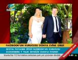 facebook - Facebook'un kurucusu dünya evine girdi Videosu