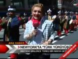 Newyork'ta 'Türk Yürüyüşü'  online video izle